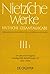 Kritische Gesamtausgabe, Abteilung 3, Band 1: Die Geburt der Tragödie, Unzeitgemäße Betrachtungen I-III