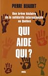 Qui aide qui? le Canada et l'aide international Qui aide qui? le Canada et l'aide international