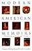 Modern American Memoirs: 1917-1992 – An Anthology of Beautifully Written Excerpts from 35 Quintessential Lives