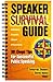 Speaker Survival Guide by Deborah Shames