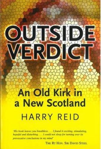 Outside Verdict: An Old Kirk in a New Scotland (Paperback)