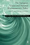 European Union and National Macroeconomic Policy (State and the European Union) European Union and National Macroeconomic Policy (State and the European Union)