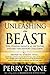 Unleashing the Beast: The Coming Fanatical Dictator and His Ten-Nation Coalition