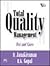 Total Quality Management: Text and Cases