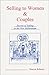Selling To Women & Couples by Sharon Roberts