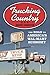 Trucking Country by Shane Hamilton