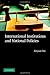 International Institutions and National Policies