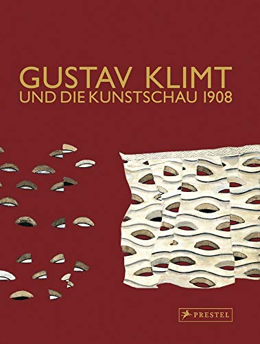 GUSTAV KLIMT UND DIE KUNSTSCHAU 1908 /ALLEMAND