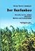 Der Hanfanbau. Botanik, Sorten, Anbau und Ernte, Märkte und Produktlinien.