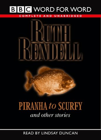 "Piranha to Scurfy" and Other Stories