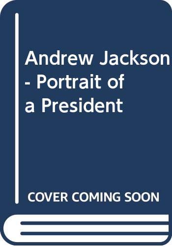 Andrew Jackson: Portrait of a President (Paperback)