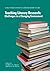Teaching Literary Research: Challenges in a Changing Environment (ACRL Publications in Librarianship)