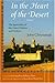 In the Heart of the Desert: Revised Edition: The Spirituality of the Desert Fathers and Mothers (Treasures of the World's Religions)