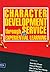 Character Development Through Service and Experiential Learning by Goh Kim Chuan