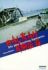 Balkankrieg. Balkankrieg.