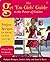 The Get 'Em Girls' Guide to the Power of Cuisine by Shakara Bridgers