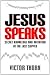 Jesus Speaks: Secret Knowle...