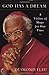 God Has a Dream by Desmond Tutu
