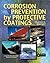 Corrosion Prevention by Protective Coatings by Charles G. Munger