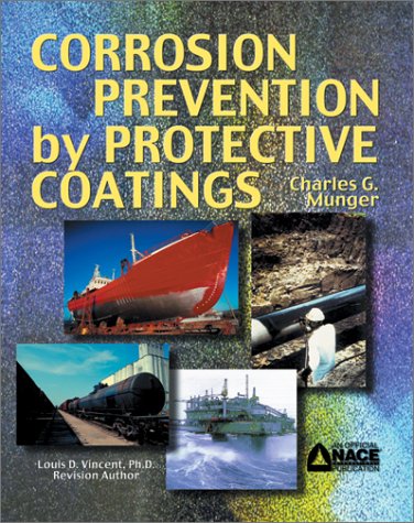 Corrosion Prevention by Protective Coatings (Paperback)