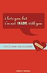 I Love You, but I...
