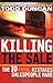 Killing the Sale : The 10 Fatal Mistakes Salespeople Make & How To Avoid Them: The 10 Fatal Mistakes Salespeople Make and How to Avoid Them