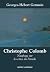 Christophe Colomb: Naufrage...