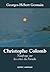 Christophe Colomb: Naufrage Sur Les Côtes Du Paradis
