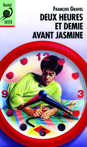 Deux heures et demie avant Jasmine (Pocket Book)