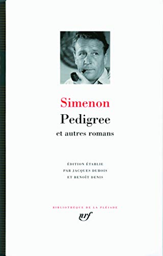 Pedigree et autres romans (Hardcover)