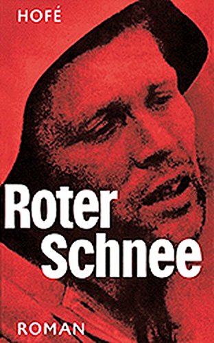 Roter Schnee. (Hardcover)