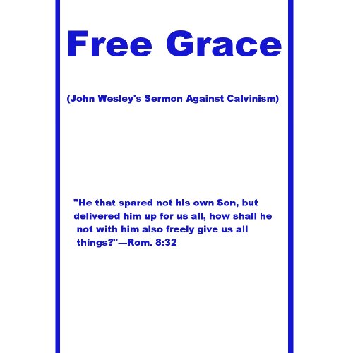 Free Grace (Kindle Edition)