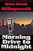 Morning Drive to Midnight (Renee Prewitl Killingsworth)