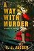 A Way With Murder