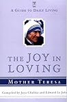 Book cover for The Joy in Loving: A Guide to Daily Living