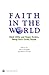 Faith In The World by Nelvin Vos