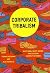 Corporate Tribalism by Thomas Kochman