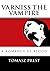 VARNISS THE VAMPIRE: A ROMANCE OF BLOOD
