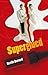 Superglued