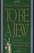 To Be A Jew: A Guide To Jewish Observance In Contemporary Life
