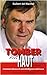 Tomber plus haut (French Edition)