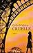 Cruelle (French Edition)