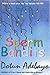Sperm Bandits