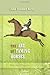 The Art of Taming Horses: A New Edition, Revised, with Important Additions and Illustrations, Including Chapters on Riding and Hunting for the Invalid and Timid...etc