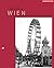 Wien. Die Metropole in alten Fotografien by Herbert Friedlmeier