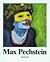 Max Pechstein. by Robert Mawson
