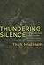 Thundering Silence: Sutra on Knowing the Better Way to Catch a Snake