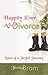 Happily Ever After Divorce by Jessica Bram