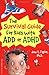 The Survival Guide for Kids with ADD or ADHD by John F. Taylor