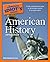 The Complete Idiot's Guide to American History